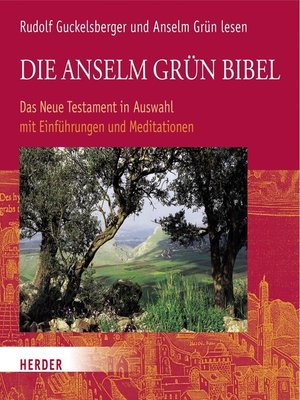 cover image of Die Anselm Grün Bibel